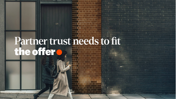 Bundling partner trust. Why the right partner depends on what you offer